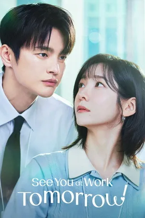 See You at Work Tomorrow! 2026 Season 1 - Korean Audio WEB-DL | Hindi Full Movie [EP - 01 ADDED]