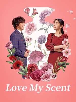 Love My Scent (2023) Dual Audio HDRip | Hindi Full Movie – 720p – 480p